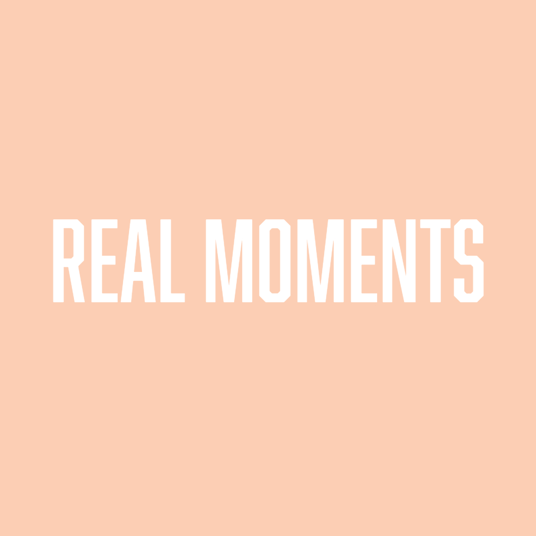Real Moments